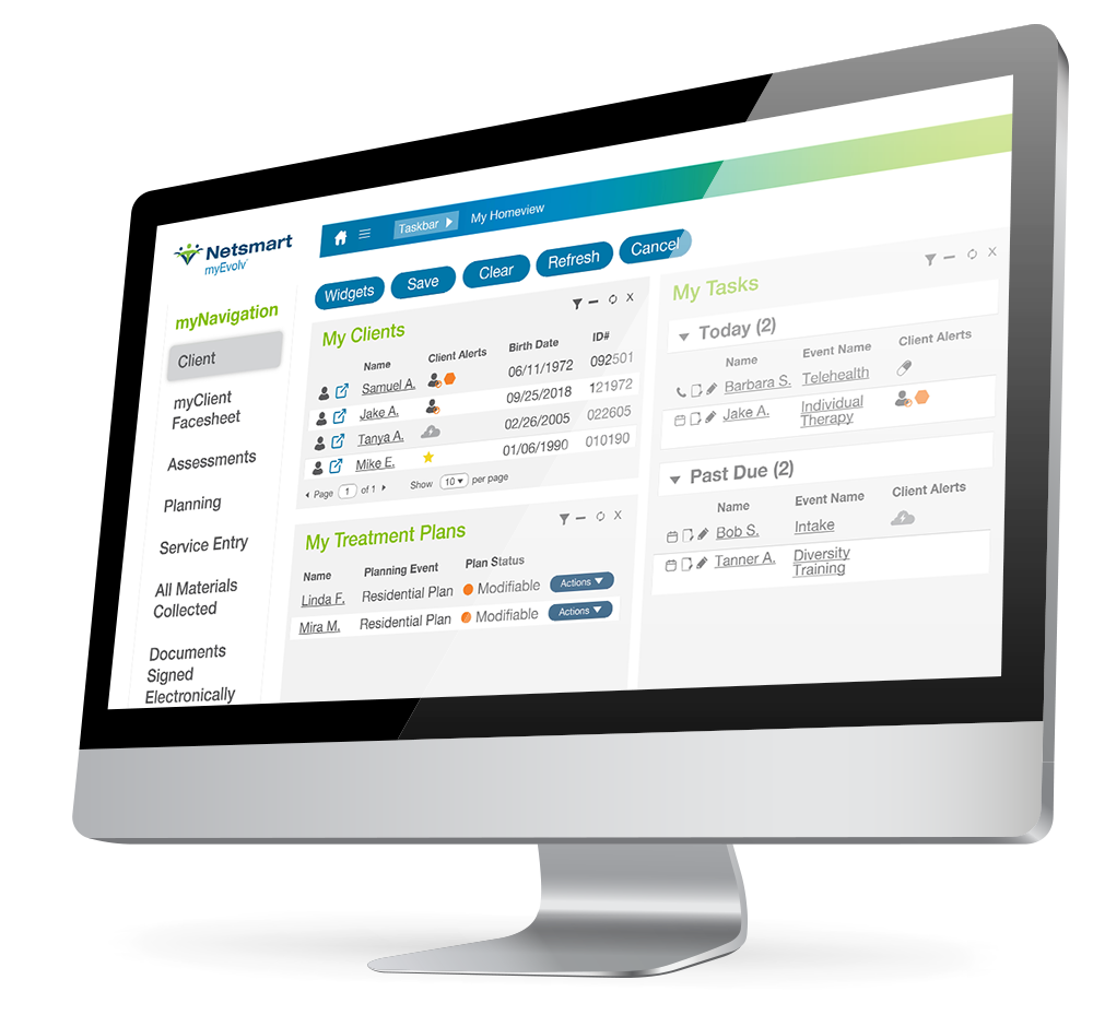 myevolv-clinical - Netsmart myEvolv® electronic health record (EHR) for intellectual and developmental disabilities (IDD), autism, behavioral health and addiction treatment communities