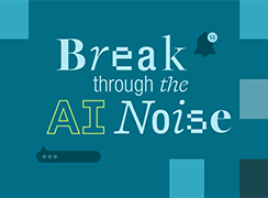 Break through the AI Noise