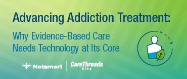 evidence-based care at the core of treating addiction
